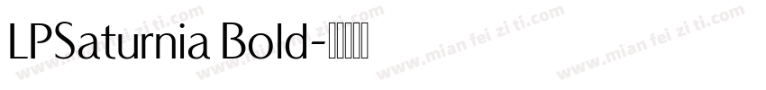 LPSaturnia Bold字体转换